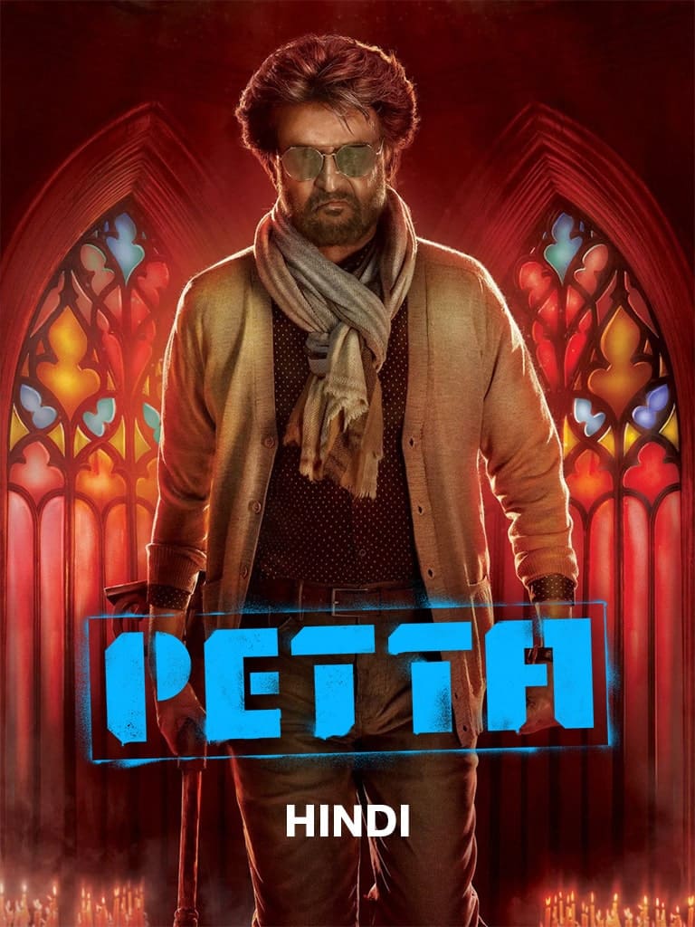 Free Petta (2019) Dual Audio [Hindi – Tamil] Full Movie HD ESub