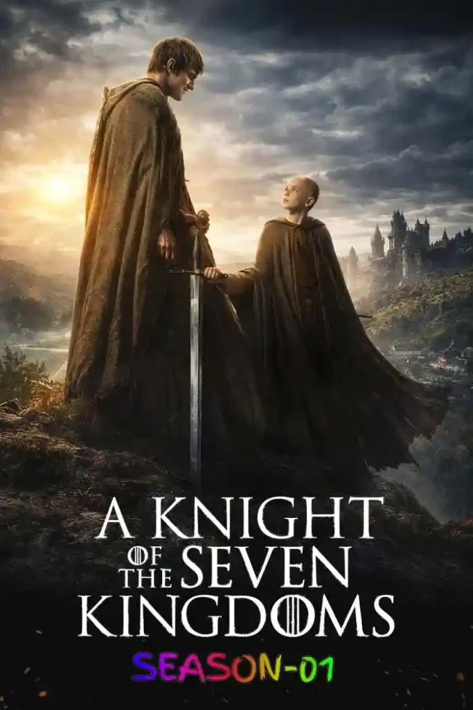Free A Knight of the Seven Kingdoms S01 (2026) (Hindi + English) Dual Audio Completed Web Series HEVC ESub